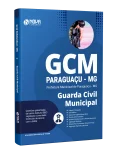 Produto Apostila Prefeitura de Paraguaçu-MG 2026 - Guarda Civil Municipal - Nova Concursos