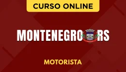 Curso online Curso Prefeitura de Montenegro - RS 2026 - Motorista - Nova Concursos