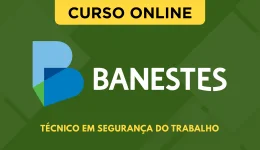 Capa Curso BANESTES - Técnico em Segurança do Trabalho