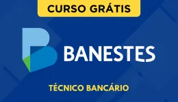 Capa Curso Grátis BANESTES - Técnico Bancário